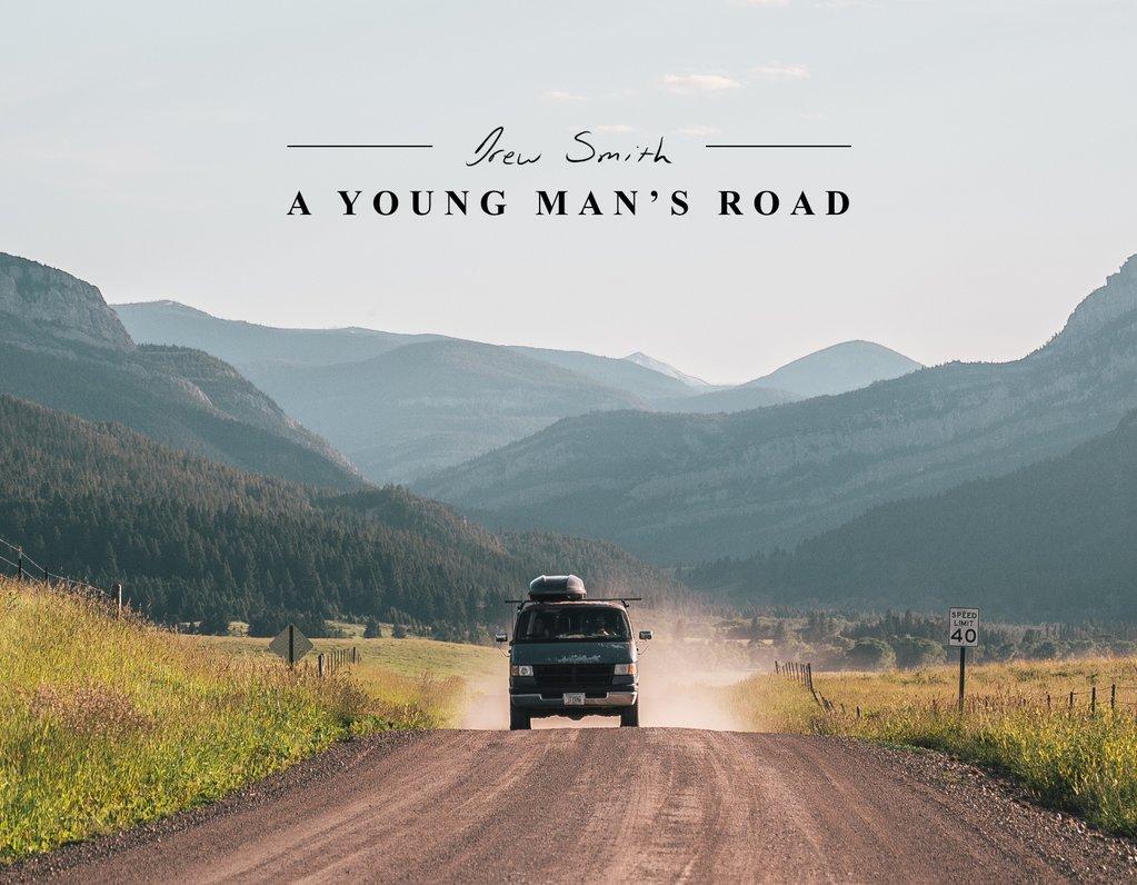 A Young Man's Road
